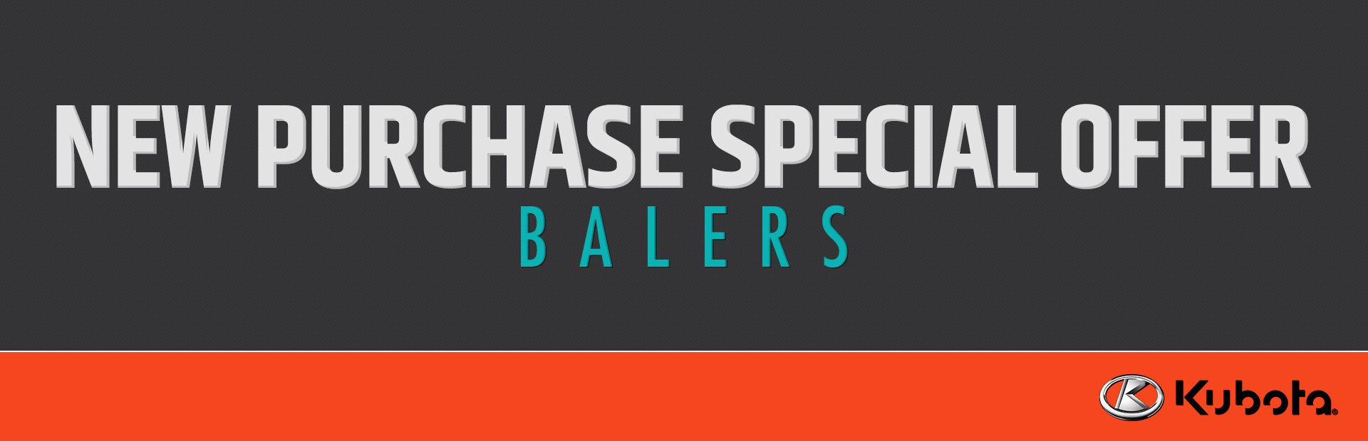 Kubota: New Purchase Special Offer - Balers